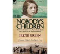 Irene Green Nobody's Children (Tascabile)