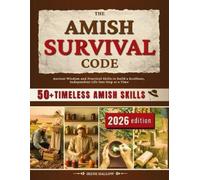 Irene Hallow The Amish Survival Code (Tascabile)