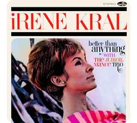 Irene Kral – Better Than Anything – Vinile LP 180g Edizione limitata con 3 bonus track – in-akustik