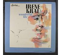 IRENE KRAL - wonderful life