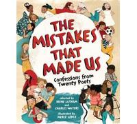 Irene Latham Charles Waters The Mistakes That Made Us (Copertina rigida)