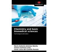 Irene Luisa del Castillo Remón Ismara Zamora Le Chemistry and basic (Tascabile)