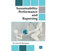 Irene M. Herremans Sustainability Performance and Reporting (Tascabile)