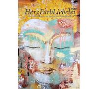 Irene Maria Wagner HerzFarbLiebelei: herzkraftlebenslust (Copertina rigida)
