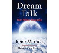 Irene Martina Dream Talk (Tascabile)