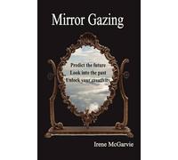 Irene McGarvie Mirror Gazing (Tascabile)