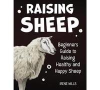 Irene Mills Raising Sheep (Tascabile)