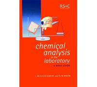 Irene Mueller-Harvey Richard M Bak Chemical Analysis in the Laborato (Tascabile)