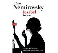Irène Némirovsky Eva Moldenhauer Jesabel: Roman (Tascabile)