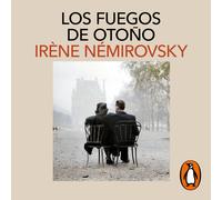 Irène Némirovsky, José Antonio Soriano Marco - tra Los fuegos de o (Tascabile)