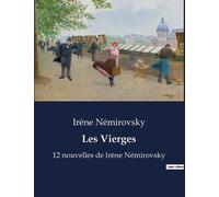 Irène Némirovsky Les Vierges (Tascabile)