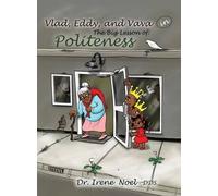 Irene Noel Vlad, Eddy, and Vava learn a big lesson about poli (Copertina rigida)