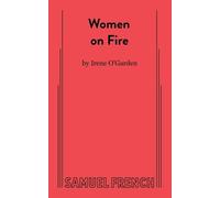 Irene O' Garden Women on Fire (Tascabile)