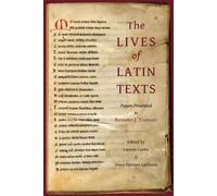 Irene Peirano Garrison The Lives of Latin Texts (Copertina rigida)