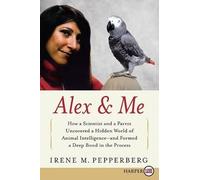 Irene Pepperberg Alex & Me (Tascabile)