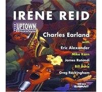 IRENE REID - Uptown Lowdown