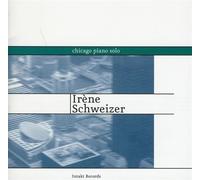 Irène Schweizer Chicago Piano Solo (CD)