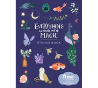 Irene Smit Astrid van der Hu Everything Is Made Out of Magic Sticker B (Poster)