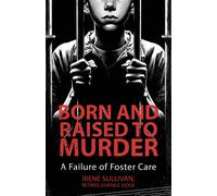 Irene Sullivan Born and Raised to Murder (Copertina rigida)