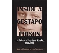 Irene Tomaszewski Inside a Gestapo Prison (Tascabile)