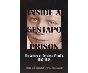 Irene Tomaszewski Inside a Gestapo Prison (Tascabile)