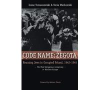 Irene Tomaszewski Tecia Werbowski Code Name: Zegota (Copertina rigida)