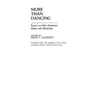 Irene V. Jackson Brown More Than Dancing (Copertina rigida)