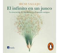 Irene Vallejo Elena Silva Pe El infinito en un junco : La invención (Tascabile)