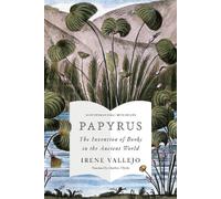 Irene Vallejo Papyrus (Copertina rigida)
