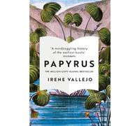 Irene Vallejo Papyrus (Tascabile)