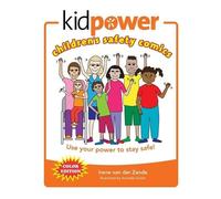 Irene Van Der Zande Kidpower Children's Safety Comics Color Edition (Tascabile)