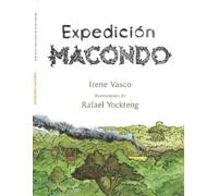 Irene Vasco Expedición Macondo / Expedition: Macondo (Tascabile)