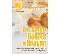 Irene Weinberg Weinberg Irene They Serve Bagels in Heaven (Tascabile)