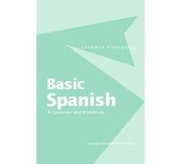 Irene Wilkie Carmen Arnaiz Basic Spanish (Tascabile) Routledge Grammar Workbooks