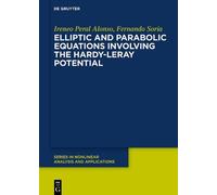 Ireneo Peral Alon Elliptic and Parabolic Equations Involving (Copertina rigida)