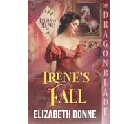 Irene's Fall: A Regency Historical Romance