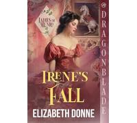 Irene's Fall: A Regency Historical Romance: 5