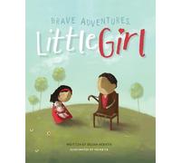 Iresha Herath Brave Adventures, Little Girl (Tascabile)