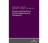 İrfan Yazicioğl Theories and Practices in Tourism, Marketing and Man (Tascabile)