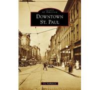 Iric Nathanson Downtown St. Paul (Tascabile) Images of America