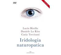 Iridologia naturopatica. Con DVD