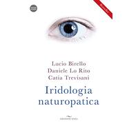 Iridologia naturopatica. Con videocorso