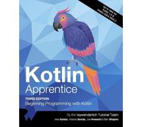 Irina Galata Victoria Gonda Joe Howa Kotlin Apprentice (Third Editio (Tascabile)