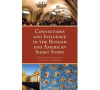 Irina Golovache Connections and Influence in the Russian and (Copertina rigida)