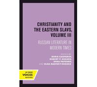 Irina Paperno Christianity and the Eastern Slavs, Volume III (Tascabile)