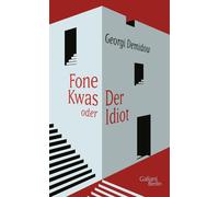 Irina Rastorgueva Thomas Martin Georg Fone Kwas oder Der Idi (Copertina rigida)