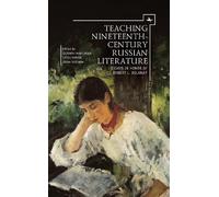 Irina Reyfman Teaching Nineteenth-Century Russian Literature (Tascabile)