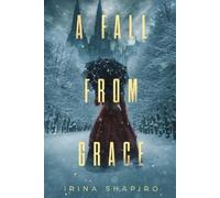Irina Shapiro A Fall from Grace (Tascabile) Nicole Rayburn Historical Mysteries