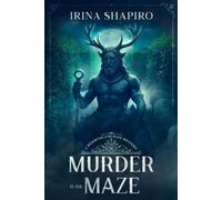 Irina Shapiro Murder in the Maze (Tascabile) Redmond and Haze Mysteries