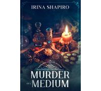 Irina Shapiro Murder of a Medium (Tascabile) Redmond and Haze Mysteries